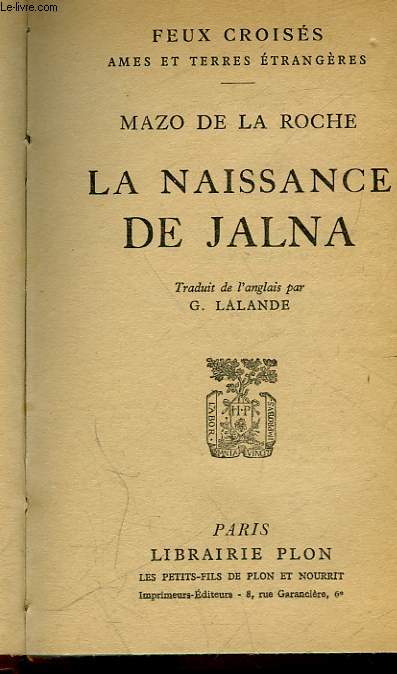 LA NAISSANCE DE JALNA