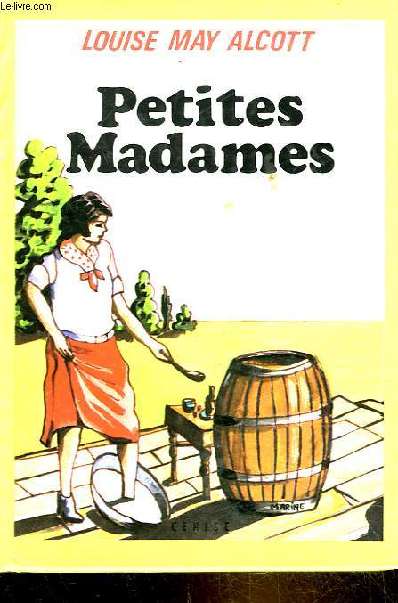 PETITES MADAMES - LES FILLES DU DOCTEUR MARCH MARIEES