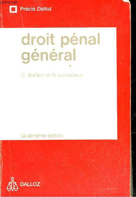 DROIT PENAL GENERAL ET PROCEDURE PENALE - TOME 1 - DROIT PENAL GENERAL