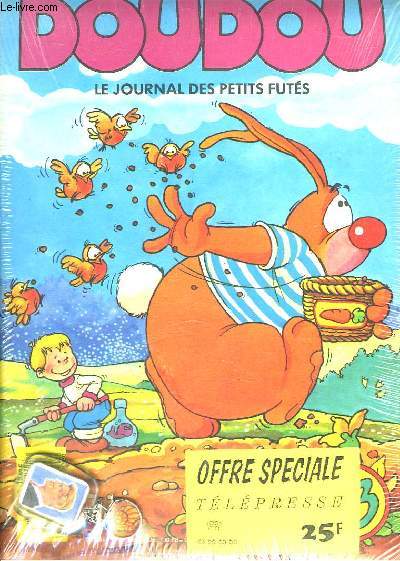 DOUDOU - LE JOURNAL DES PETITS FUTES - POSTER CHALTAL GOYA - 3 JOURNAUX AVEC GADGET