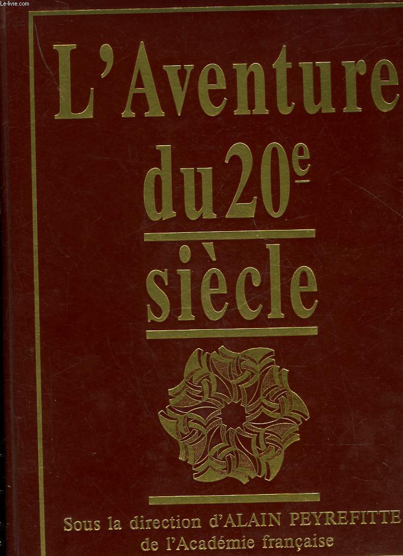 LE TEMPS DES GUERRES 1900 - 1945