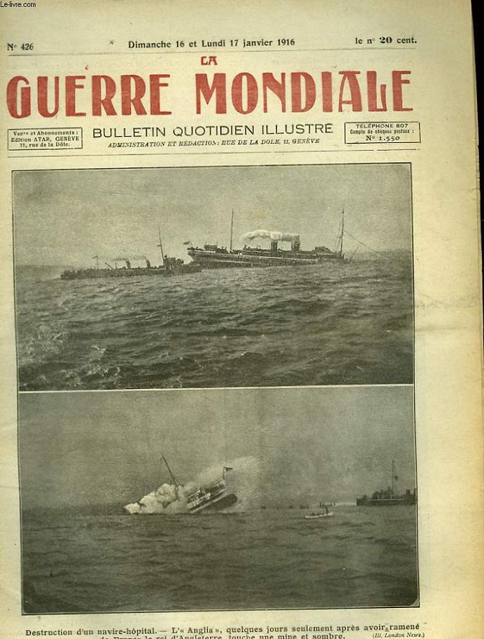 LA GUERRE MONDIALE - BULLETIN QUOTIDIEN ILLUSTRE - N426