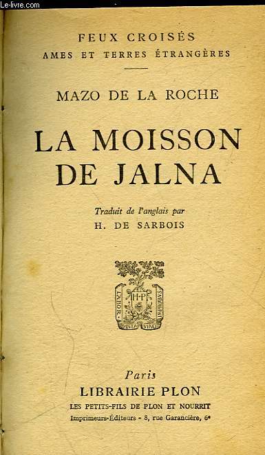 LA MOISSON DE JALNA