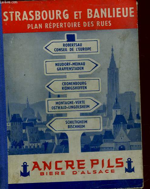 STRASBOURG ET BANLIEUE PLAN REPERTOIRE DES RUES