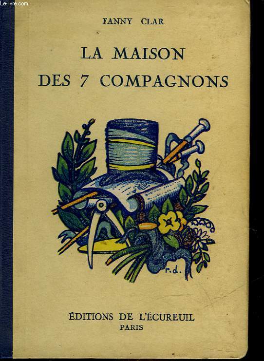 LA MAISON DES 7 COMPAGNONS