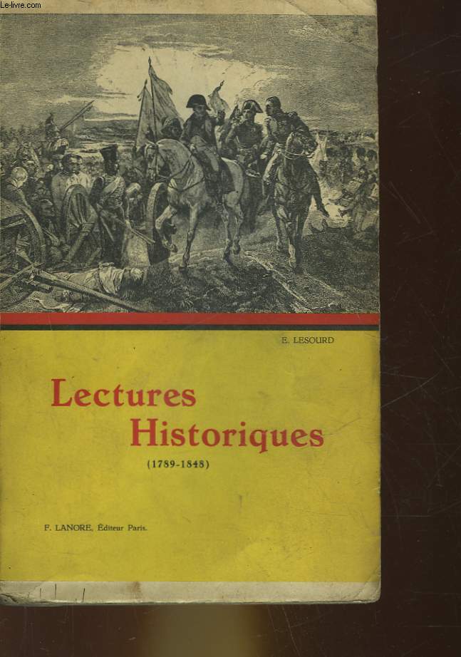 LECTURES HISORIQUES 1789 - 1848