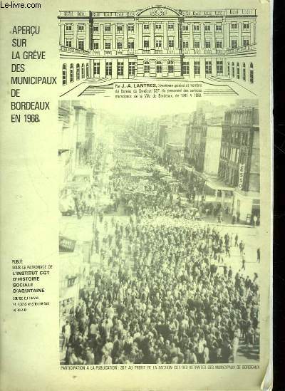 APERCU SUR LA GREVE DES MUNICIPAUX DE BORDEAUX EN 1968