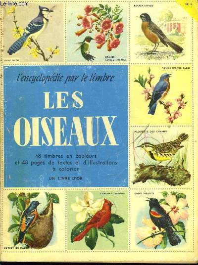 L'ENCYCLOPEDIE PAR LE TIMBRE - LES OISEAUX