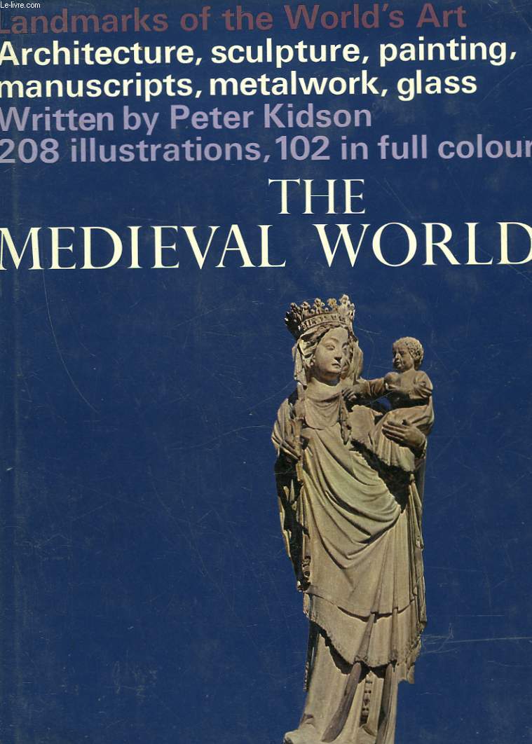 THE MEDIEVAL WORLD