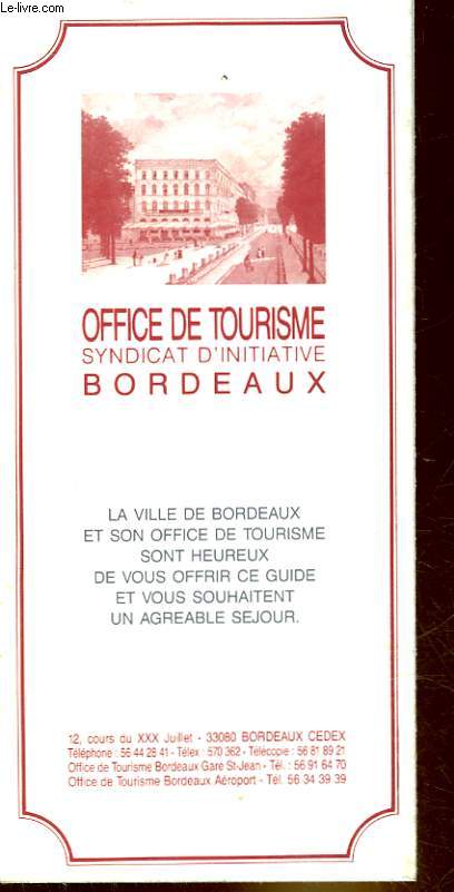 OFFICE DE TOURISME SYNDICAT D'INITIATIVE DE BORDEAUX
