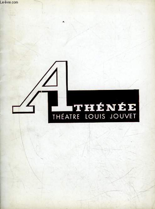 1 PROGRAMME - ATHENEE - THEATRE LOUIS JOUVET - LA MANIERE FORTE