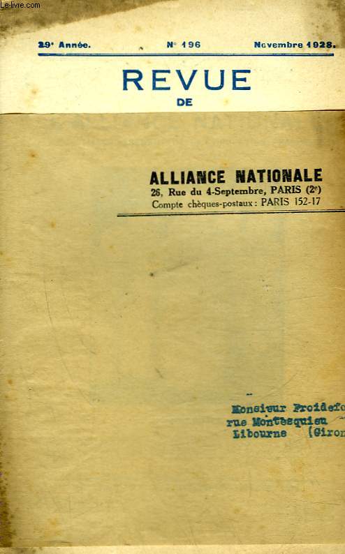 REVUE DE L'ALLIANCE NATIONALE - 29 ANNEE - N196
