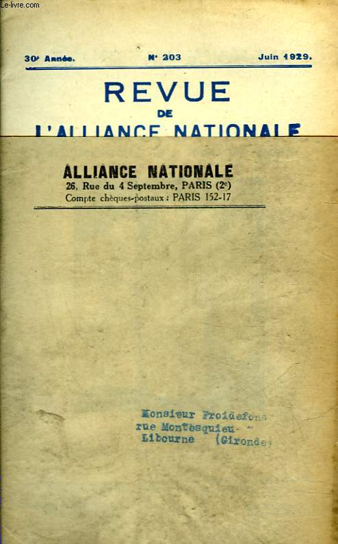 REVUE DE L'ALLIANCE NATIONALE - 30 ANNEE - N203