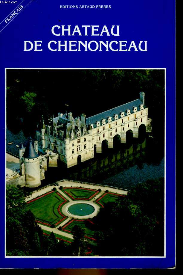 CHATEAU DE CHENONCEAU