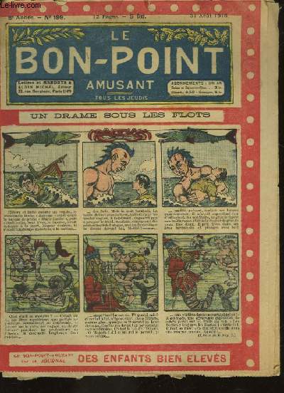 LE BON-POINT - 5 ANNEE - N199 - UN DRAME SOUS LES FLOTS