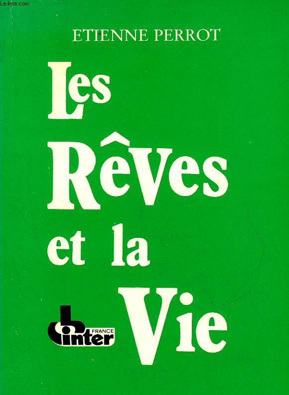 LES REVES ET LA VIE