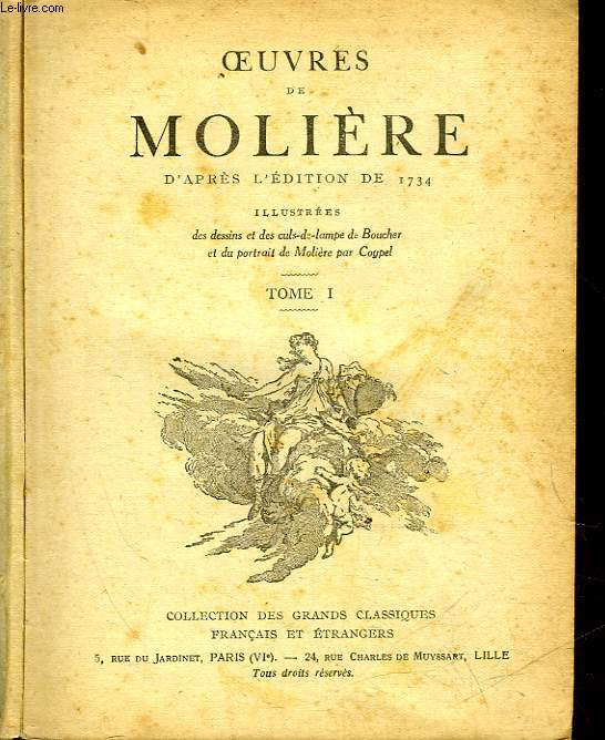 OEUVRES DE MOLIERE D'APRES L'EDITION DE 1734 - TOME 1