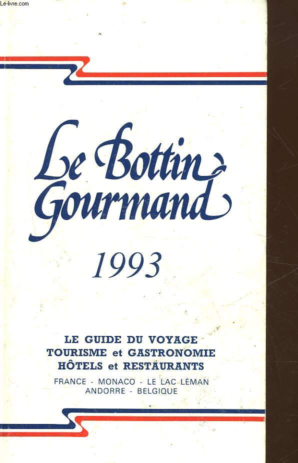 LE BOTTIN GOURMAND 1993