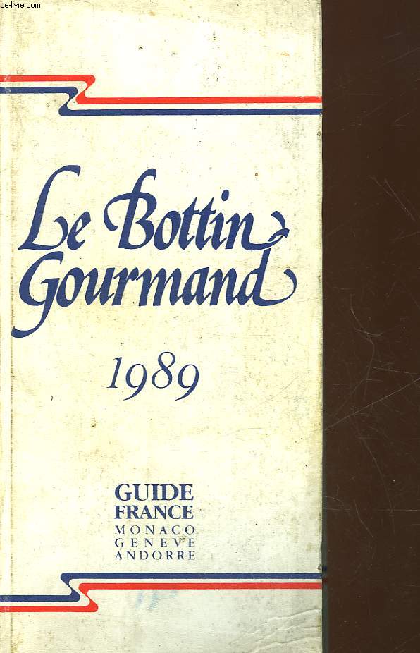 LE BOTTIN GOURMAND 1989