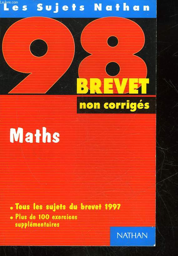 BREVET - MATHS - NON CORRIGES
