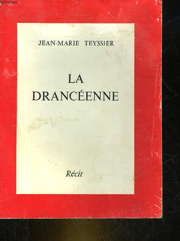 LA DRANCEENNE