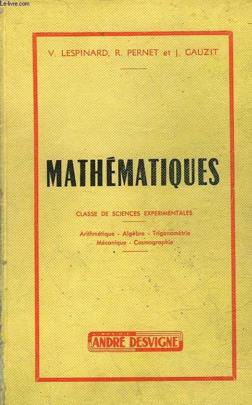 MATHEMATIQUES - CLASSE DE SCIENCES EXPERIMENTALES