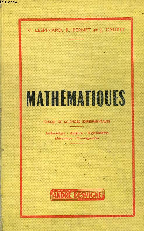 MATHEMATIQUES - CLASSE DE SCIENCES EXPERIMENTALES