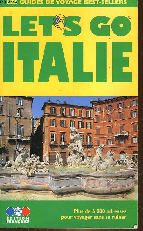 LET'S GO - GUIDE PRATIQUE DE VOYAGE ITALIE