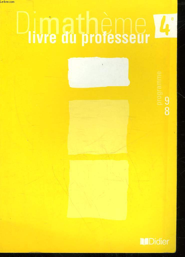 DIMATHEME - 4 - LIVRE DU PROFESSEUR