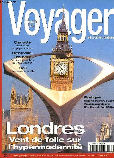 MAGAZINE VOYAGER PRATIQUE ET ART DE VIVRE - N94