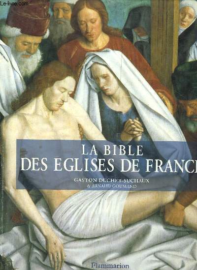 LA BIBLE DES EGLISES DE FRANCE
