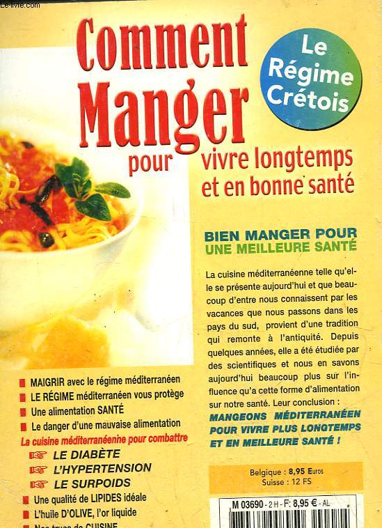 SANTE - BIENT-ETRE - COMMENT MANGER POUR VIVRE LONTEMPS ET EN BONNE SANTE