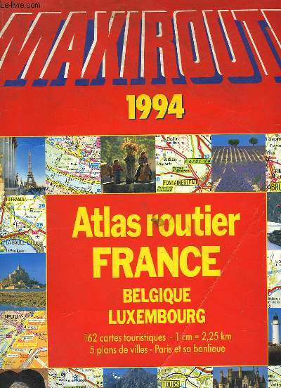 ATLAS ROUTIER FRANCE - BELGIQUE - LUXEMBOURG