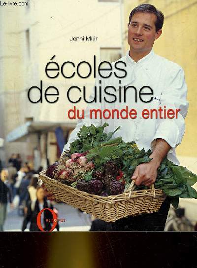 ECOLE DE CUISINE DU MONDE ENTIER