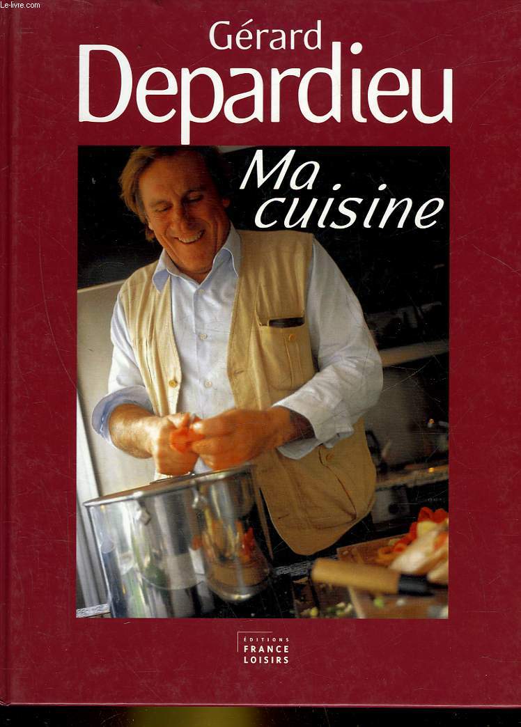 GERARD DEPARDIEU MA CUISINE