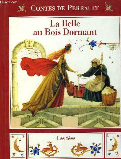 LA BELLE AU BOIS DORMANT / LES FEES