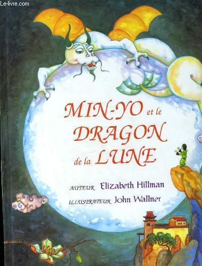 MIN-yYO ET LE DRAGON DE LA LUNE
