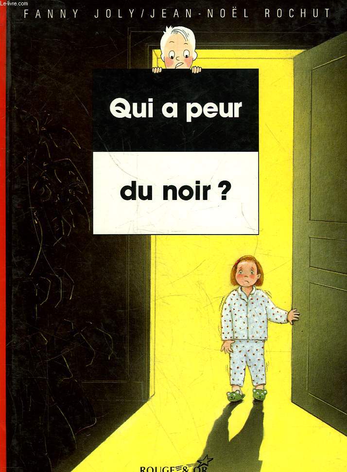 QUI A PEUR DU NOIR?