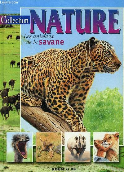 LES ANIMAUX DE LA SAVANE