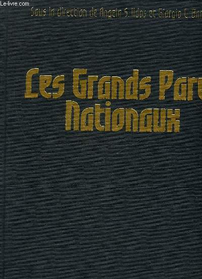 LES GRANDS PARCS NATIONAUX