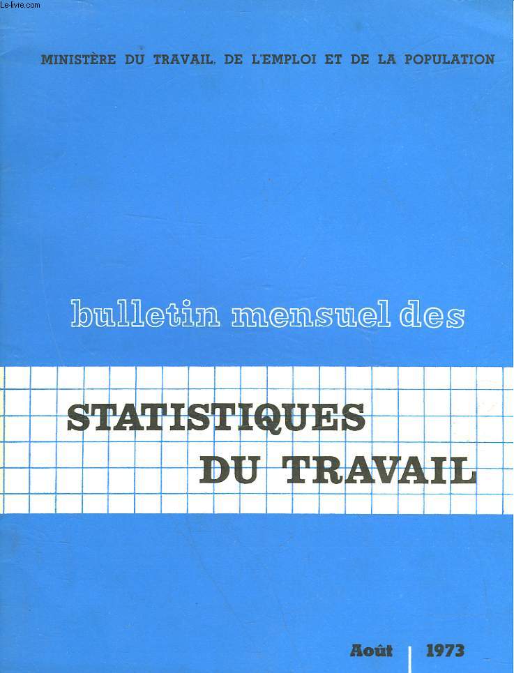 BULLETIN MENSUEL DES STATISTIQUES DU TRAVAIL