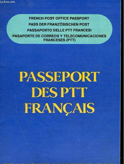 PASSEPORT DES PTT FRANCAIS