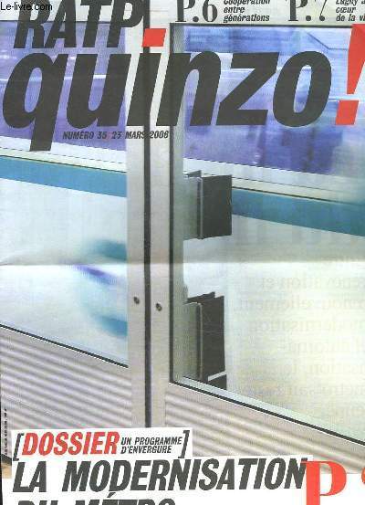 RATP QUINZO! N35 - LA MODERNISATION DU METRO - COOPERATION ENTRE GENERATIONS - LAGNY AU COEUR DE LA VIE