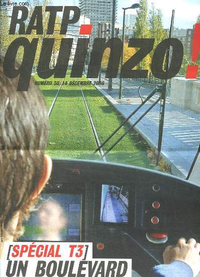 RATP QUINZO! N°50 - UN BOULEVARD S'OUVRE AU TRAMWAY - COLLECTIF - 2006 - Foto 1 di 1