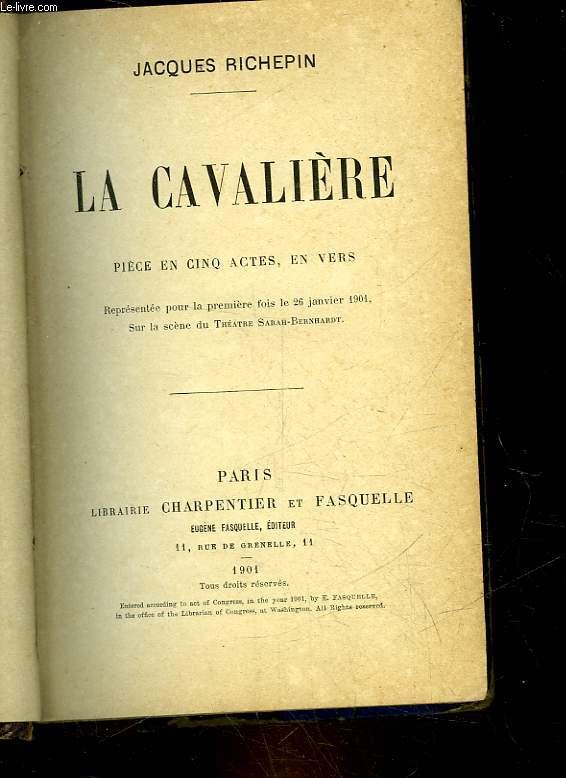 LA CAVALIERE - PIECE EN 5 ACTES, EN VERS