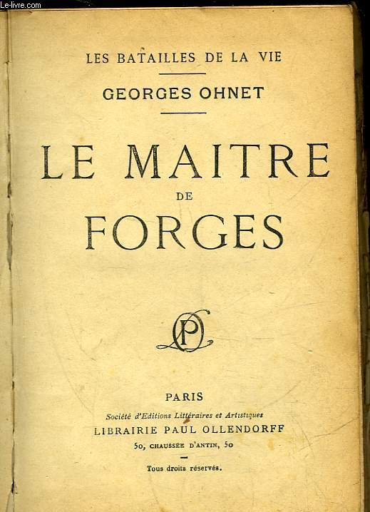 LE MAITRE DE FORGES