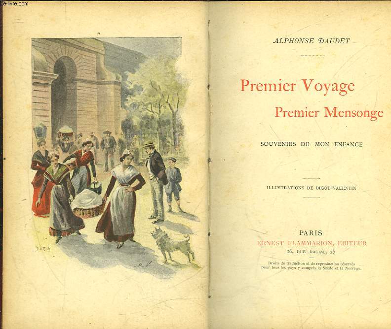 PREMIER VOYAGE PREMIER MENSONGE - SOUVENIR DE MON ENFANCE