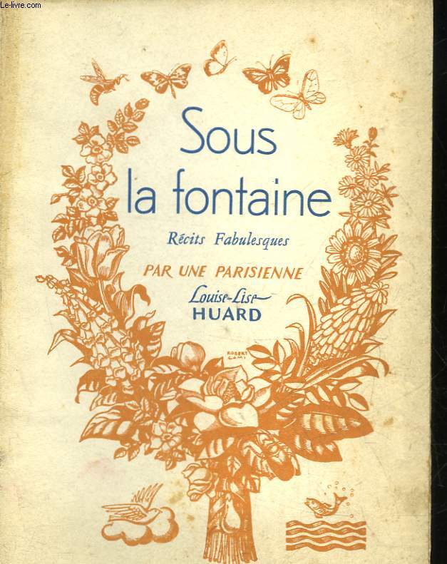 SOUS LA FONTAINE - HUARD LOUISE-LISE - 1941 - Afbeelding 1 van 1