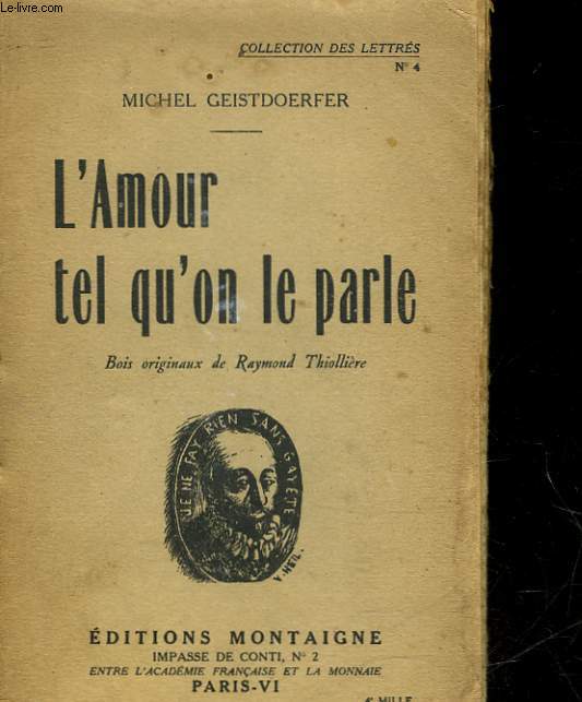 L'AMOUR TEL QU'ON LE PARLE