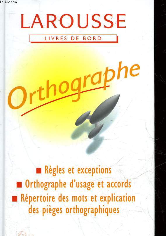 ORTHOGRAPHE